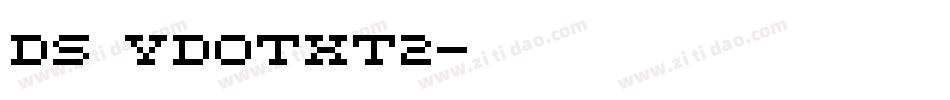DS VDOTXT2字体转换